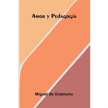 Amor Y Pedagog穩a