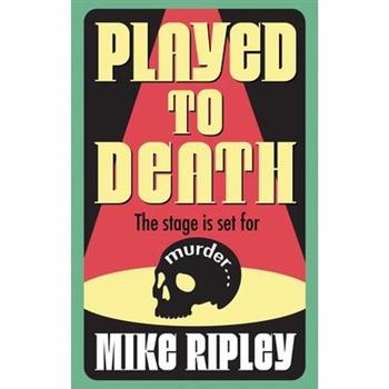 Played to Death