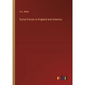 Social Forces in England and America