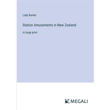 Station Amusements in New Zealand