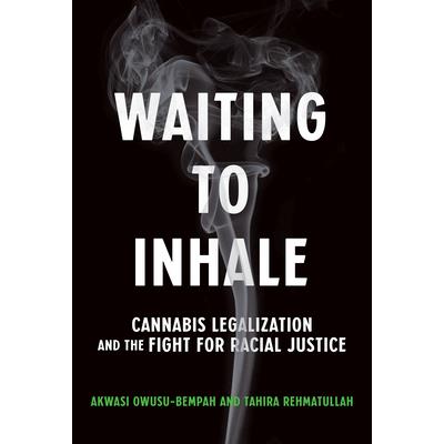 Waiting to Inhale