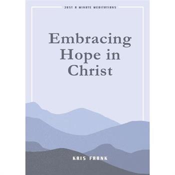 Embracing Hope in Christ