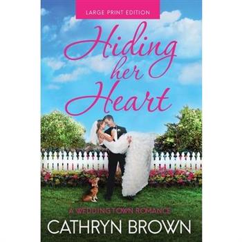 Hiding her Heart - LARGE PRINT