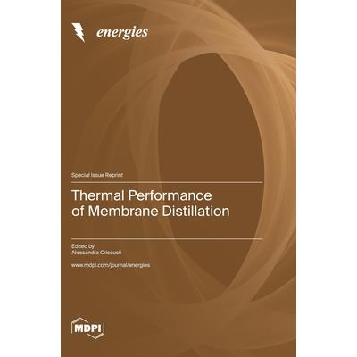 Thermal Performance of Membrane Distillation