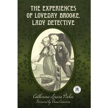 The Experiences of Loveday Brooke, Lady Detective