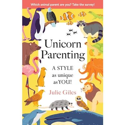 Unicorn Parenting