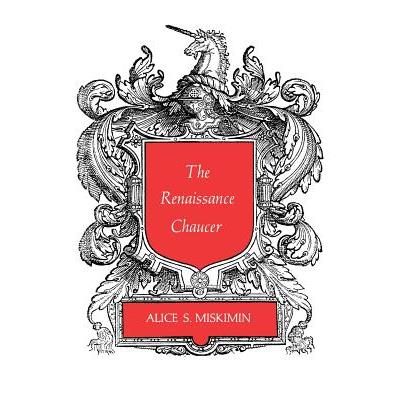 The Renaissance Chaucer