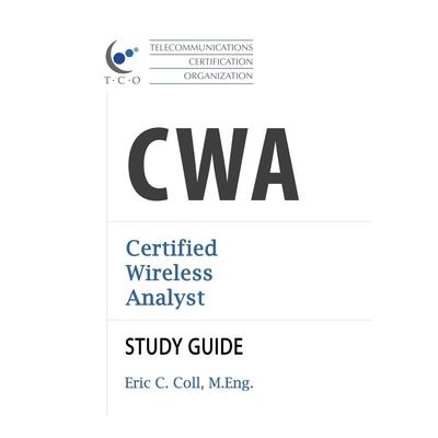 TCO CWA Certified Wireless Analyst Study Guide