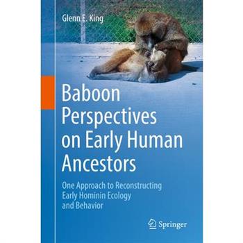 Baboon Perspectives on Early Human Ancestors