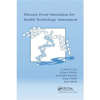 Discrete Event Simulation for Health Technology Assessment