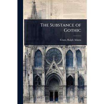 The Substance of Gothic