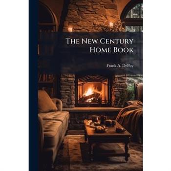 The New Century Home Book