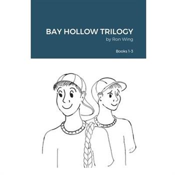 Bay Hollow Trilogy - Set 1