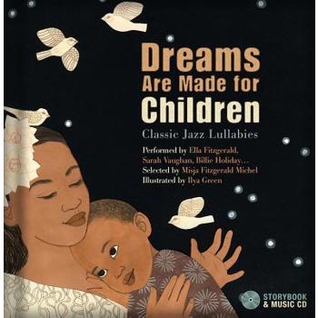 Dreams Are Made for Children