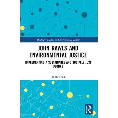 John Rawls and Environmental Justice