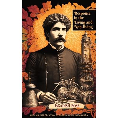 Response in the Living and Non-living