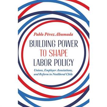 Building Power to Shape Labor Policy