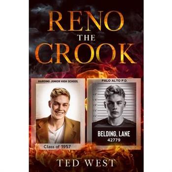 Reno the Crook