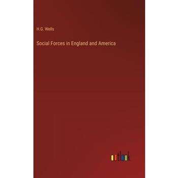 Social Forces in England and America