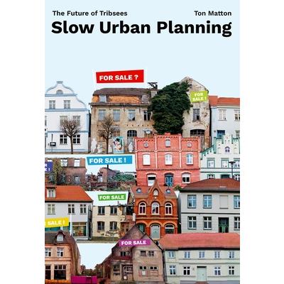 Slow Urban Planning