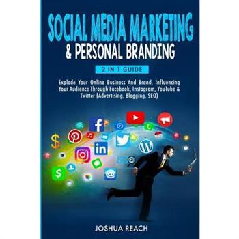 Social Media Marketing & Personal Branding