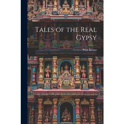 Tales of the Real Gypsy
