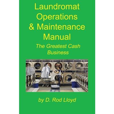 Laundromat Operations & Maintenance Manual