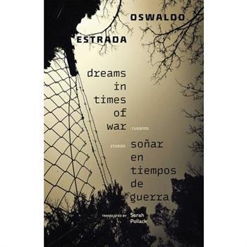 Dreams in Times of War / So簽ar En Tiempos de Guerra