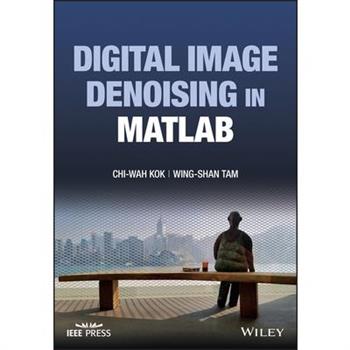 Digital Image Denoising in MATLAB