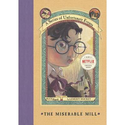 A Series of Unfortunate Events 4：The Miserable Mill 波特萊爾大遇險4：糟糕的工廠
