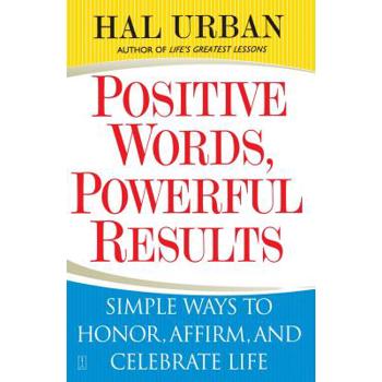 Positive Words，Powerful Results