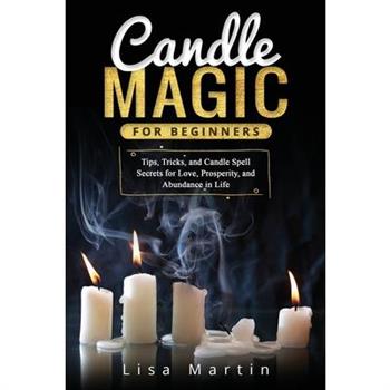 Candle Magic For Beginners