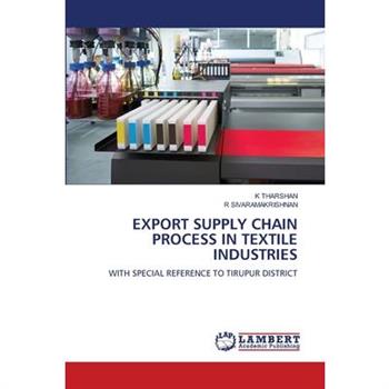 Export Supply Chain Process in Textile Industries