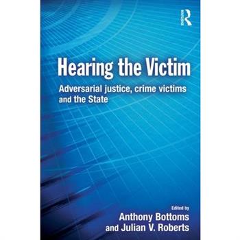 Hearing the Victim