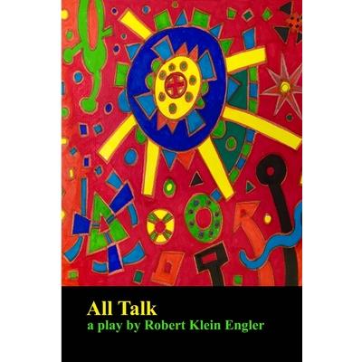 All Talk (a play)
