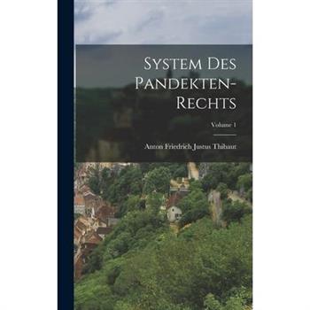 System Des Pandekten-rechts; Volume 1