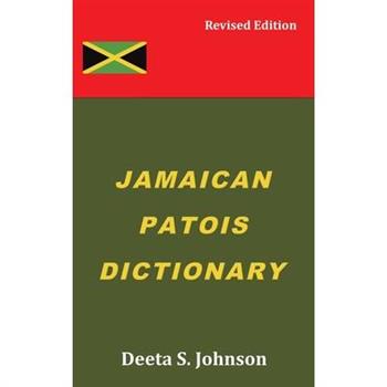 Jamaican Patois Dictionary