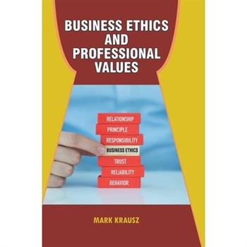 Business Ethics and Professional Values