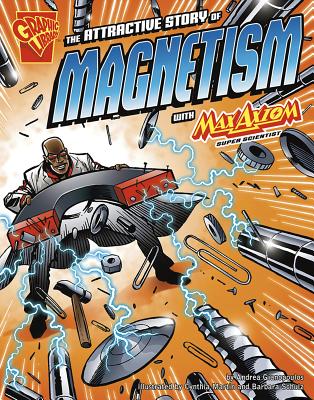 The Attractive Story of Magnetism
