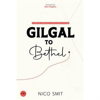 Gilgal To Bethel