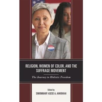 Religion, Women of Color, and the Suffrage Movement