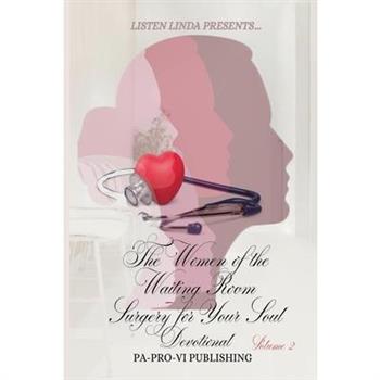 Listen Linda Presents... Women of the Waiting Room