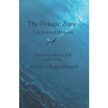 The Pelagic Zone