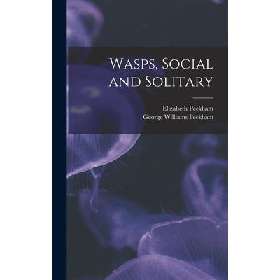 Wasps, Social and Solitary