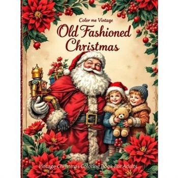 Retro Old Fashioned Christmas Vintage Coloring Book For Adults