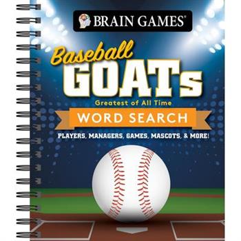 Brain Games - Baseball Goats (Greatest of All Time) Word Search