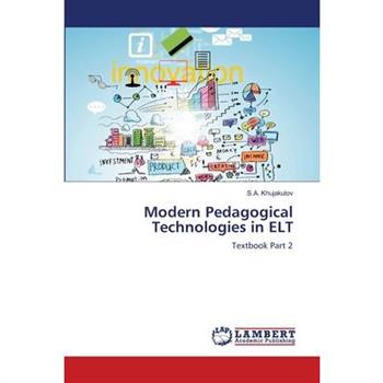 Modern Pedagogical Technologies in ELT