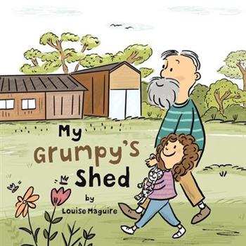 My Grumpy’s Shed