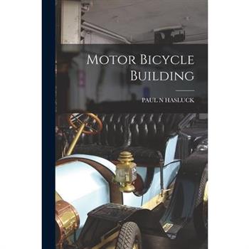 Motor Bicycle Building
