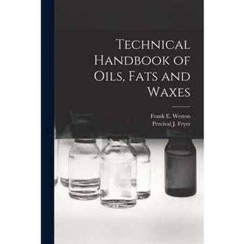 Technical Handbook of Oils, Fats and Waxes